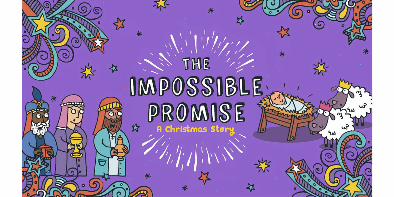The Impossible Promise: A Christmas Story