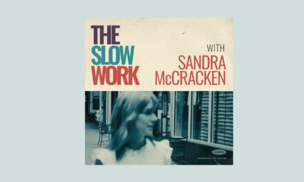 The Slow Work with Sandra McCracken